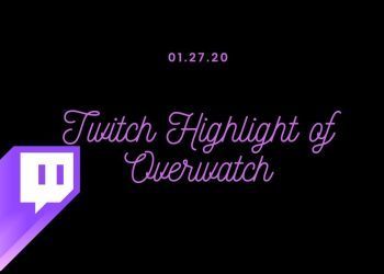 01.27.2020 TWITCH HIGHLIGHT - OVERWATCH!