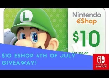 $10 ESHOP GIVEAWAY! 7.29.18