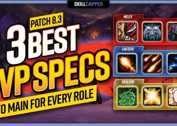 3 BEST PvP Specs To MAIN For EVERY ROLE in World of Warcraft | BfA 8.3 WoW PvP Guide