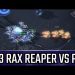 3 rax Reaper vs P l StarCraft 2: Legacy of the Void Ladder l Crank