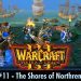 3dfx Voodoo 5 6000 AGP - Warcraft III: RoC - #11 - The Shores Of Northrend [Gameplay/60fps]