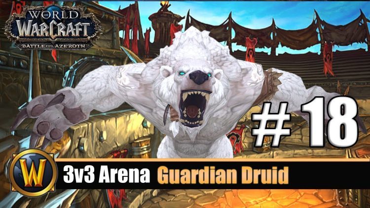 3v3 Arena Guardian Druid #18: 2100+ Rating -  BFA Season 3