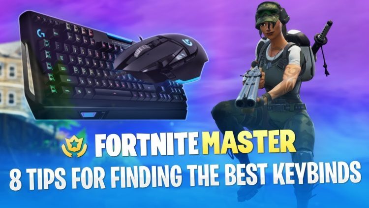 8 Tips for Finding the Best Keybinds (Fortnite Battle Royale)