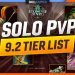 9.2 Solo PvP TIER LIST | Every Class RANKED in Duels/BGs/World PvP