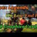 APEX LEGENDS ON LOW END PC   720p - Apex Legend Pc Gameplay on 10$ amd card -