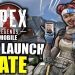 Apex Legends: Mobile SOFT LAUNCH DATE!!! (ALMOST HERE)