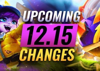 CURRENT UPCOMING CHANGES For Patch 12.15 - League of Legends