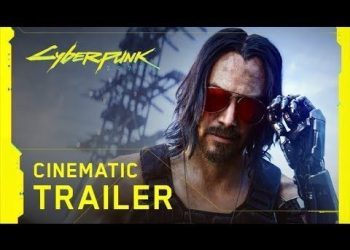 CYBERPUNK 2077 Keanu Reeves Official Cinematic Trailer