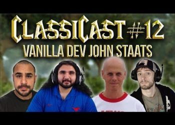 ClassiCast #12 | Vanilla WoW Developer John Staats - The WoW Classic Podcast