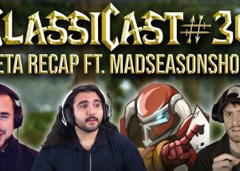 ClassiCast #30 | Classic Beta Recap ft. MadSeasonShow! - The WoW Classic Podcast
