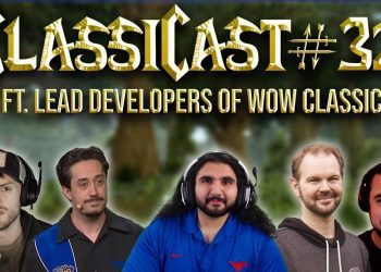 ClassiCast #32 | WoW Classic with Creators Omar Gonzalez & Brian Birmingham - The WoW Clasic Podcast