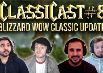 ClassiCast #8 | Blizzard Classic Dev Update + Q&A  Ft. MrGM  - The WoW Classic Podcast