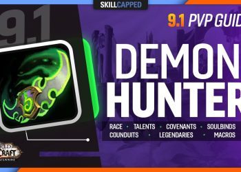 DEMON HUNTER 9.1 PvP Guide | Best Race, Talents, Covenants, Soulbinds, Conduits, Gear & Macros