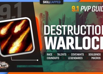 DESTRUCTION WARLOCK 9.1 PvP Guide | Best Race, Talents, Covenant, Soulbind, Conduits, Gear & Macros
