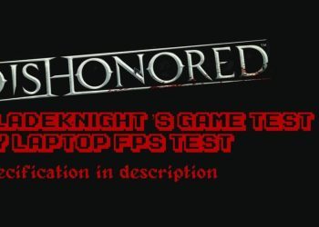 Dishonored, Recording test