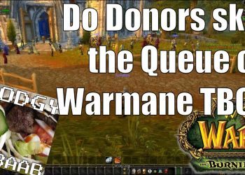 Do donors Skip the Queue on Warmane TBC
