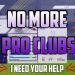 FIFA 18 Pro Clubs Glitch - I NEED YOUR HELP!