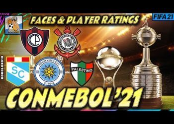 FIFA 21 | Faces & Player Ratings CONMEBOL LIBERTADORES & SUDAMERICANA 2021