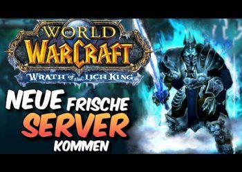 Frische Wotlk Classic Server kommen
