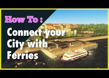 How To: Connect your City with Ferries / Cities Skylines on Console (PS4/Xbox/Switch)