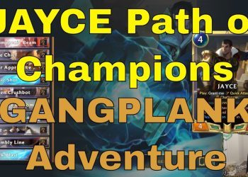 Jayce Guide for Path of Champions - Gangplank Adventure | Legends of Runeterra LoR
