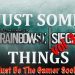 Just Some Siege Things - Vol 327: Must Be The Gamer Socks