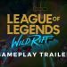 League Of Legends - WILD RIFT Gameplay Trailer *MOBILE GAME*