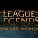 League of Legends Awkward Moments 6