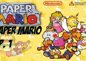 Let's Play Paper Mario - Episode 1 - Globaled by Bowser