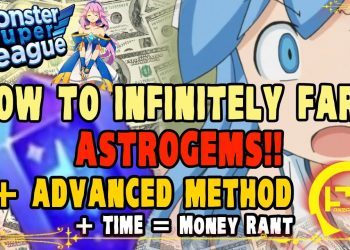 Monster Super League GUIDE!! HOW TO INFINITELY FARM ASTROGEMS!! + ADVANCED METHOD + PROGRESSION RANT
