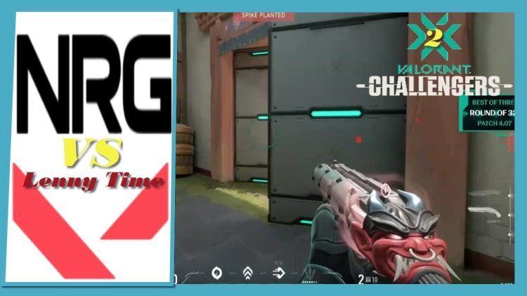 NRG ETHAN !NRG vs Lenny Time |HIGHLIGHT|VALORANT VCT 2022 NA Stage 2 Challengers - Open Qualifier 1.