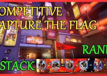 [Overwatch] - 6 STACK COMPETITIVE Capture the flag l Last placement + Rank