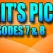 Overwatch - Chit's Picks - Episodes 7 & 8