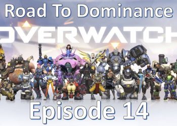 Overwatch - Road To Dominance - Episode 14 - Super Shimada Bros (Hanzo And Genji)