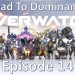 Overwatch - Road To Dominance - Episode 14 - Super Shimada Bros (Hanzo And Genji)