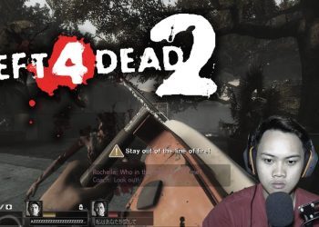 PETUALANGAN DIMULAI! - DEAD CENTER - LEFT 4 DEAD 2 INDONESIA - Part 1