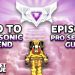 PRO Settings Guide: Road to SUPERSONIC LEGEND Episode 1