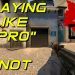 Playing like a pro... Not (CS:GO Gameplay)