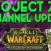 Project 70 & Channel update