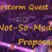 [Quest 10270] - A Not So Modest Proposal