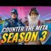 Season 3 Competitive Meta Guide! - Advanced Tips To Win More Games & Place Higher!