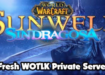 Sindragosa Fresh 3.3.5 WOTLK Warcraft from Sunwell