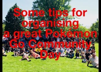 Some tips on how to plan your Pokemon Go Community Day