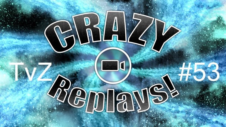 StarCraft Crazy Replay 2015 #53 - TvZ - Terraform LE