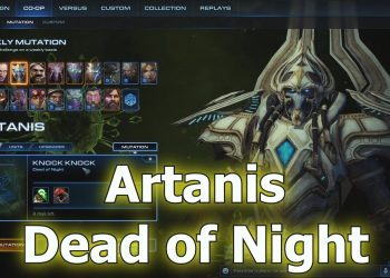 Starcraft 2 Mutation: Protoss Artanis em Dead of Night