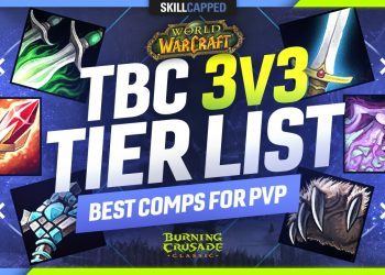 TBC 3v3 TIER LIST - BEST COMPS FOR PVP! - Skill Capped