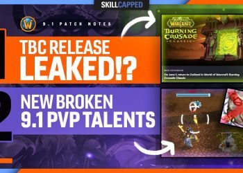 TBC RELEASE LEAKED!? NEW BROKEN 9.1 PvP TALENTS + MORE! | WoW PvP News