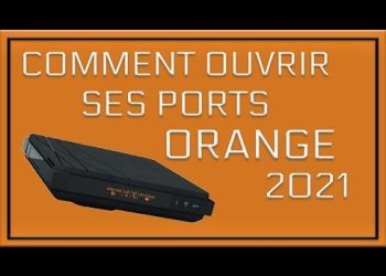 TUTO FR - COMMENT OUVRIR SES PORTS ORANGE 2022 ! [PC/XBOX/PS4/PS5]