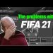 The Problems with Fifa 21 Ultimate Team.