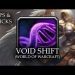 Tips & Tricks - Void Shift (World of WarCraft) - RPG Maker MV